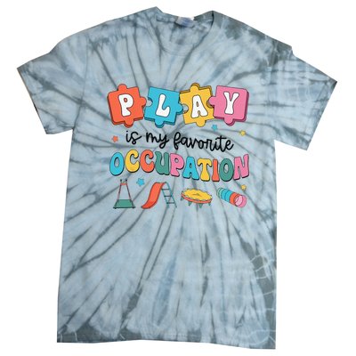 Occupational Therapy Play Is My Favorite Occupation Cool OT Tie-Dye T-Shirt