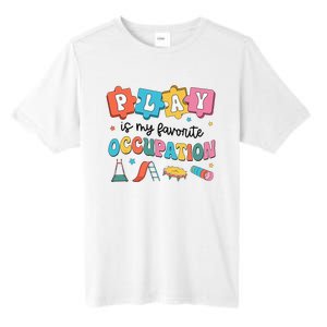 Occupational Therapy Play Is My Favorite Occupation Cool OT Tall Fusion ChromaSoft Performance T-Shirt