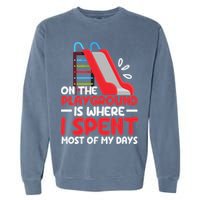 On The Playground Is Where I Spend Most Of My Days School Garment-Dyed Sweatshirt