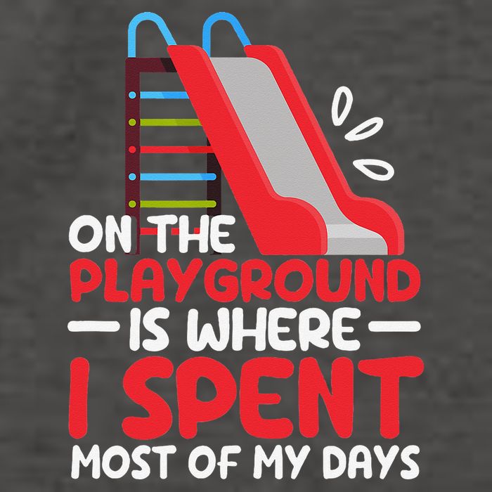 On The Playground Is Where I Spend Most Of My Days School Vector Backpack