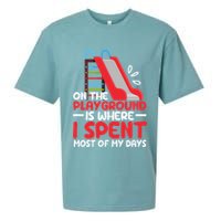 On The Playground Is Where I Spend Most Of My Days School Sueded Cloud Jersey T-Shirt