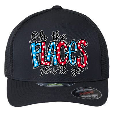 Oh The Places You Will Go Read Educate School Flexfit Unipanel Trucker Cap