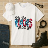 Oh The Places You Will Go Read Educate School Tall T-Shirt