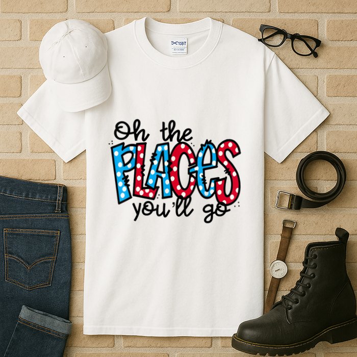 Oh The Places You Will Go Read Educate School Tall T-Shirt