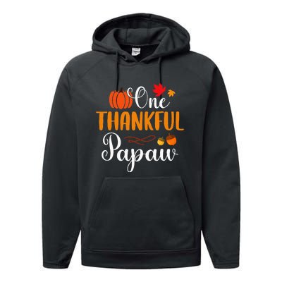 One Thankful Papaw Thankgiving Fall Autumn Pumpkin Dad Performance Fleece Hoodie