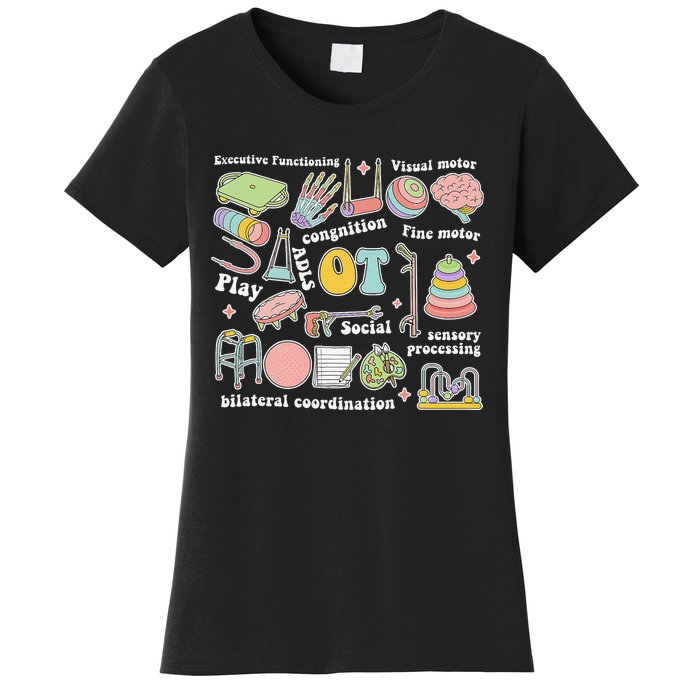 Occupational Therapy Pediatric Therapist OT Month Women's T-Shirt