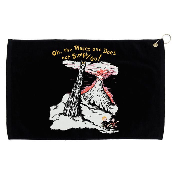 Oh The Places One Does Not Simply Go Grommeted Golf Towel