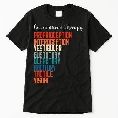 Occupational Therapist Pediatric OT Tall T-Shirt