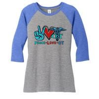 Occupational Therapist Peace Love Ot Therapy Health Care Cute Gift Women's Tri-Blend 3/4-Sleeve Raglan Shirt