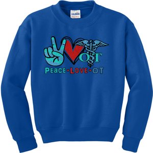 Occupational Therapist Peace Love Ot Therapy Health Care Cute Gift Kids Sweatshirt