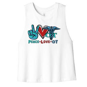 Occupational Therapist Peace Love Ot Therapy Health Care Cute Gift Women's Racerback Cropped Tank