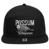 Opossum T Possum Whisperer I Love Possums 7 Panel Mesh Trucker Snapback Hat