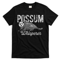 Opossum T Possum Whisperer I Love Possums T-Shirt