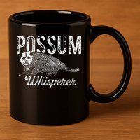 Opossum T Possum Whisperer I Love Possums 11oz C Handle Ceramic Mug