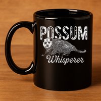 Opossum T Possum Whisperer I Love Possums 11oz C Handle Ceramic Mug