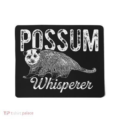 Opossum T Possum Whisperer I Love Possums Mousepad