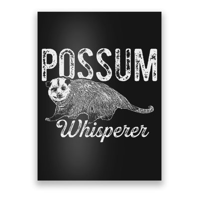 Opossum T Possum Whisperer I Love Possums Poster