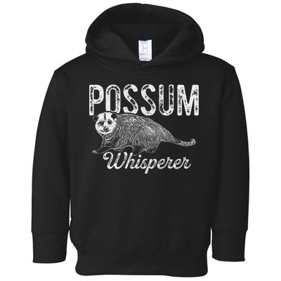 Opossum T Possum Whisperer I Love Possums Toddler Hoodie