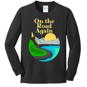 On the road again Family road trip and long drives Kids Long Sleeve Shirt