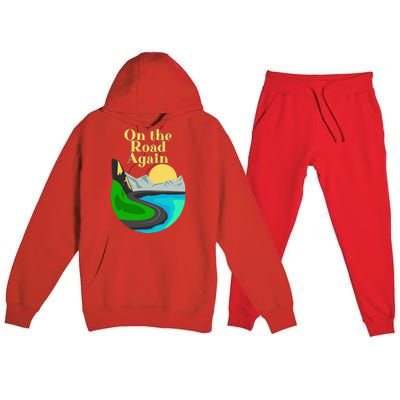 On the road again Family road trip and long drives Premium Hooded Sweatsuit Set