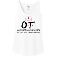 Occupational Therapists Risking Our Lives Everyday Ladies Essential Tank