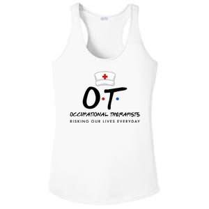 Occupational Therapists Risking Our Lives Everyday Ladies PosiCharge Competitor Racerback Tank