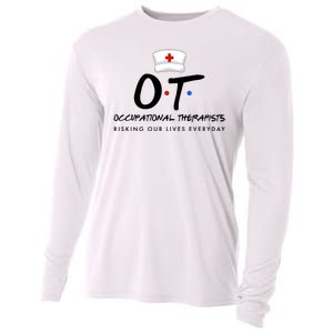 Occupational Therapists Risking Our Lives Everyday Cooling Performance Long Sleeve Crew