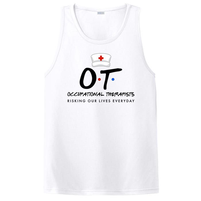 Occupational Therapists Risking Our Lives Everyday PosiCharge Competitor Tank