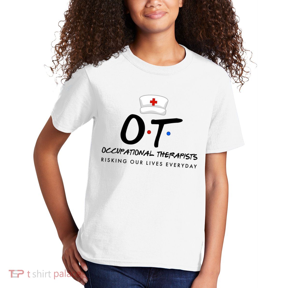 Occupational Therapists Risking Our Lives Everyday Kids T-Shirt