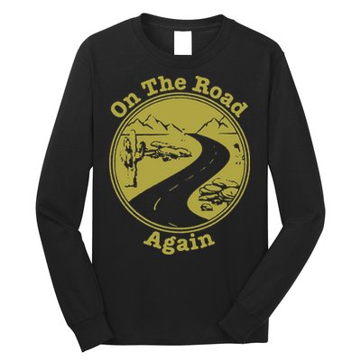 On The Road Again Vacation Camping Road Trip Long Sleeve Shirt