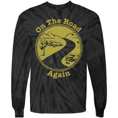 On The Road Again Vacation Camping Road Trip Tie-Dye Long Sleeve Shirt