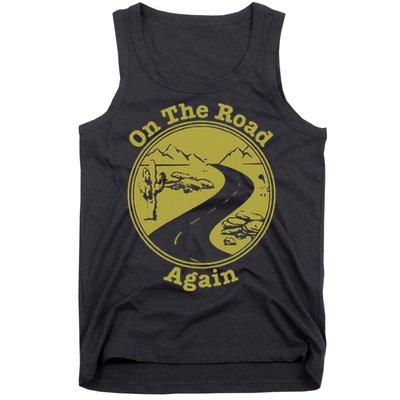 On The Road Again Vacation Camping Road Trip Tank Top