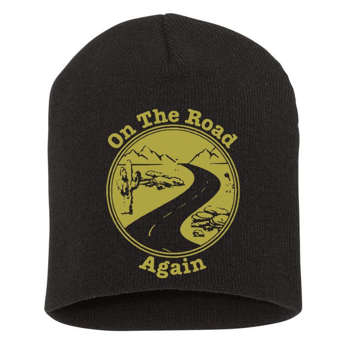 On The Road Again Vacation Camping Road Trip Short Acrylic Beanie