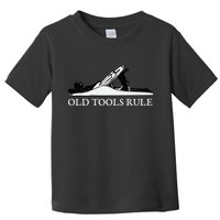 OLD TOOLS RULE HAND PLANE WOODWORKING MAN CAVE Toddler T-Shirt