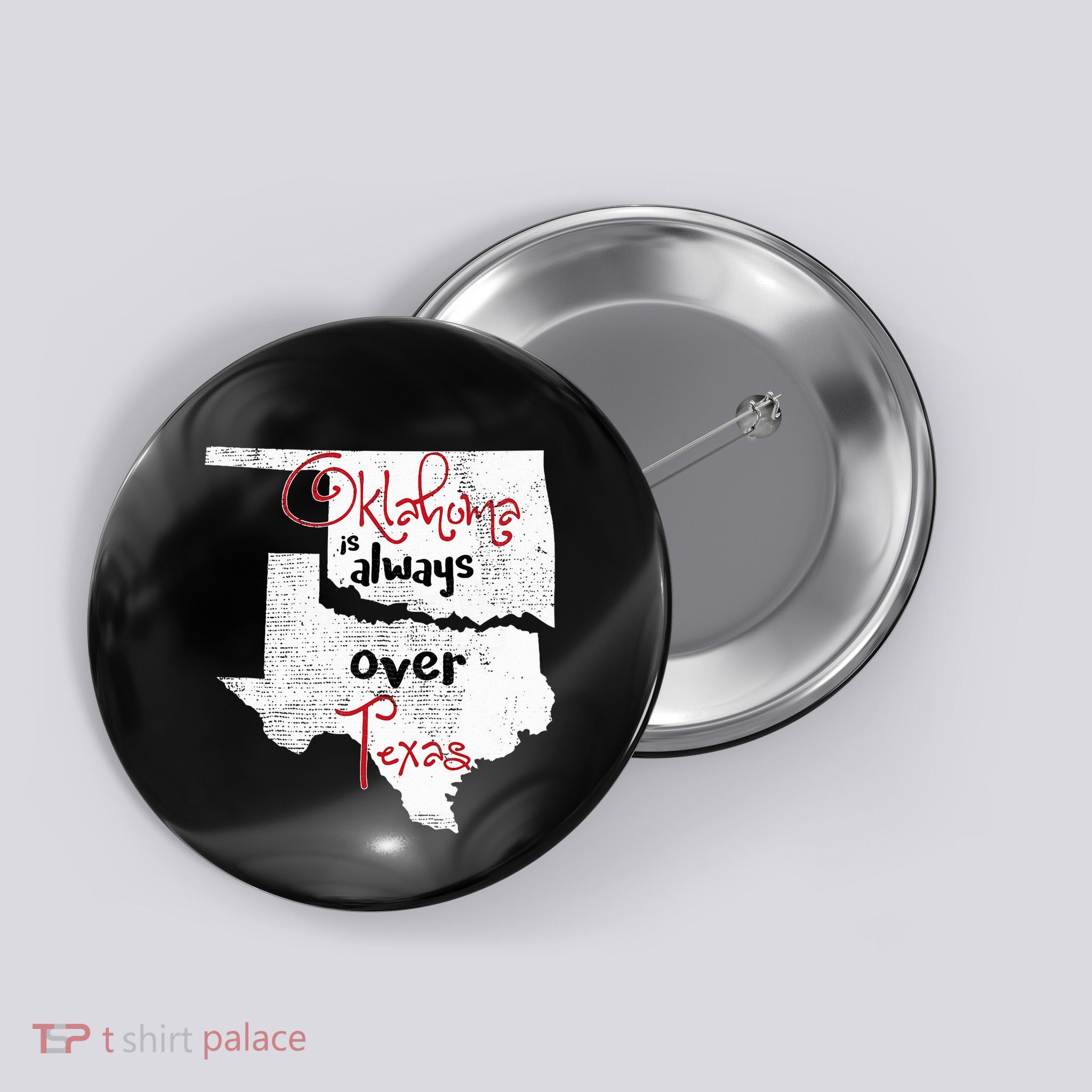 Oklahoma Texas Rivals Okie Distressed Button
