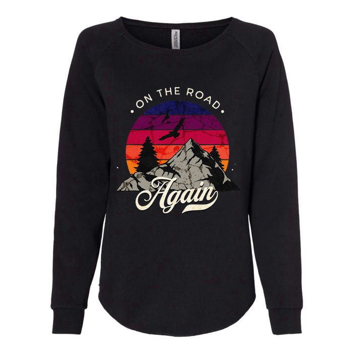 On The Road Again Vintage Wilderness Adventure Womens California Wash Sweatshirt