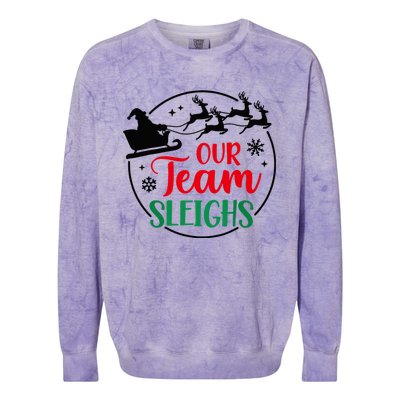 Our Team Sleighs Christmas Family Pajama Xmas Holiday Colorblast Crewneck Sweatshirt