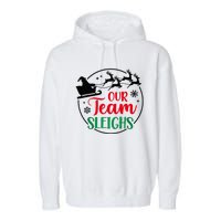 Our Team Sleighs Christmas Family Pajama Xmas Holiday Garment-Dyed Fleece Hoodie