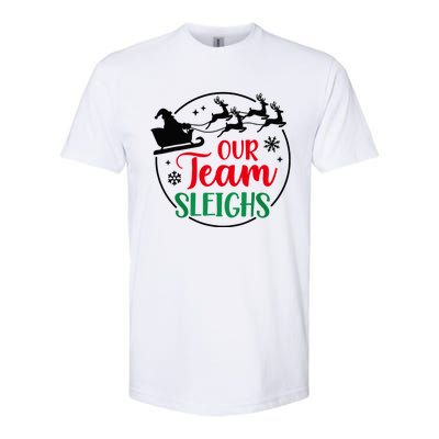 Our Team Sleighs Christmas Family Pajama Xmas Holiday Softstyle CVC T-Shirt