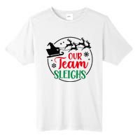 Our Team Sleighs Christmas Family Pajama Xmas Holiday Tall Fusion ChromaSoft Performance T-Shirt