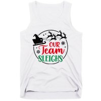 Our Team Sleighs Christmas Family Pajama Xmas Holiday Tank Top