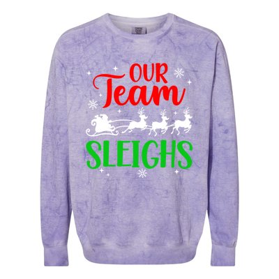 Our Team Sleighs Christmas Family Pajama Xmas Holiday Colorblast Crewneck Sweatshirt