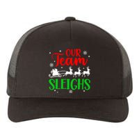 Our Team Sleighs Christmas Family Pajama Xmas Holiday Yupoong Adult 5-Panel Trucker Hat