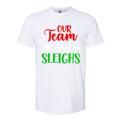 Our Team Sleighs Christmas Family Pajama Xmas Holiday Softstyle CVC T-Shirt