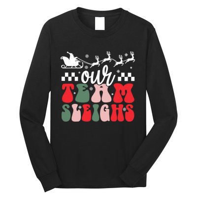 Our Team Sleighs Christmas Family Pajama Xmas Holiday Long Sleeve Shirt