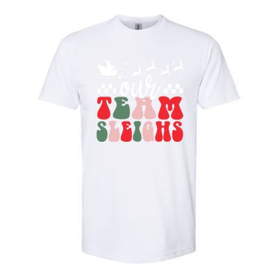 Our Team Sleighs Christmas Family Pajama Xmas Holiday Softstyle CVC T-Shirt