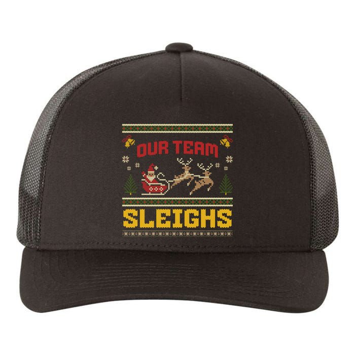 Our Team Sleighs Christmas Family Ugly Pajama Xmas Holiday Yupoong Adult 5-Panel Trucker Hat