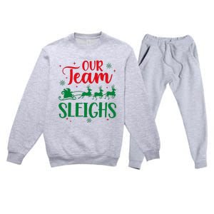 Our Team Sleighs Christmas Santa Reindeers Office Staff Premium Crewneck Sweatsuit Set