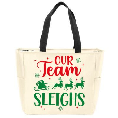 Our Team Sleighs Christmas Santa Reindeers Office Staff Zip Tote Bag