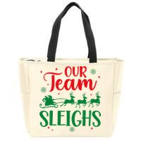 Our Team Sleighs Christmas Santa Reindeers Office Staff Zip Tote Bag